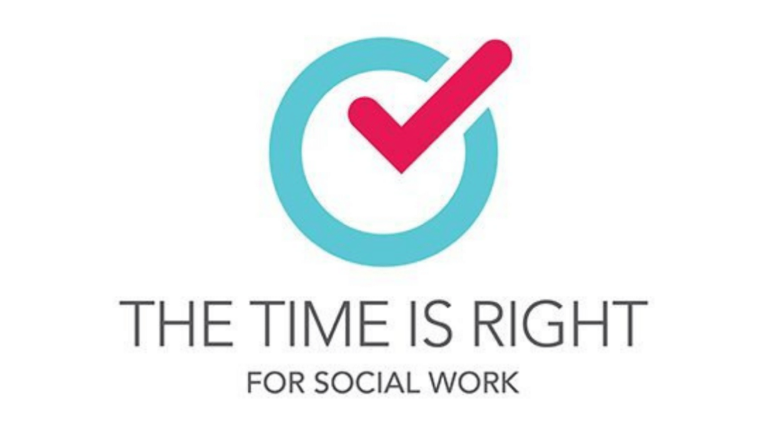 The Time is Right for Social Work