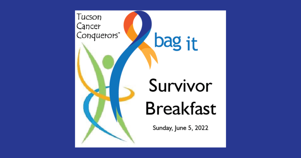 Bag It and Tucson Cancer Conquerors Survivor Breakfast logo