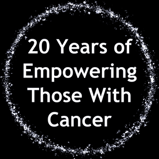 20 Years of Empowering Those With Cancer