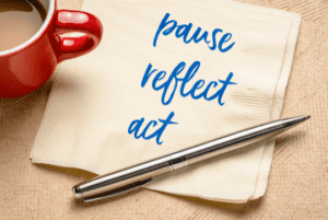 Pause. Reflect, Act graphic