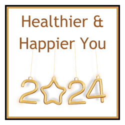 Healthier and Happier you in 2024 graphic