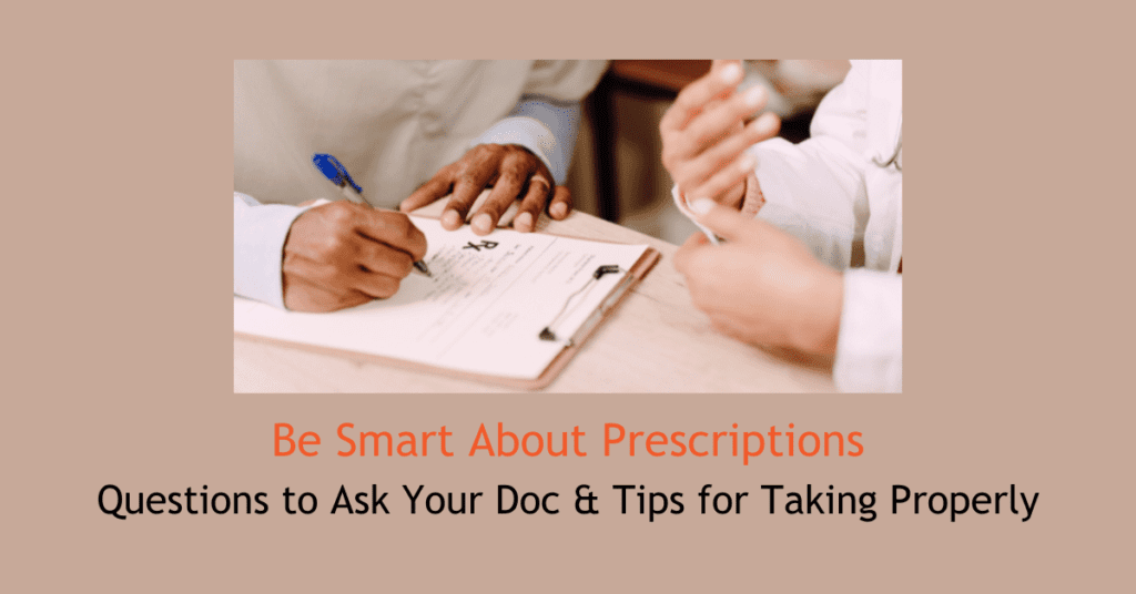 Be Smart About Prescriptions with doc writing script