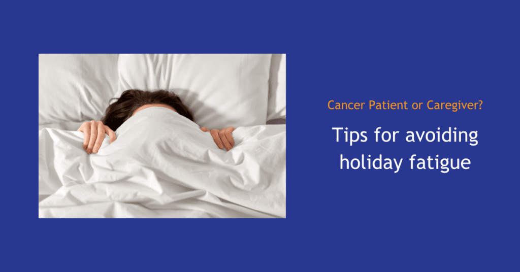 Tips for avoiding holiday fatigue with woman under covers