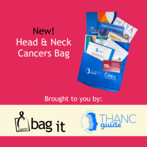 New Head & Neck Cancers Bag with photo and Bag It and THANC Foundation logos